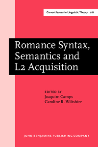 Book Cover for Romance Syntax, Semantics and L2 Acquisition by Joaquim Camps, Caroline R Wiltshire