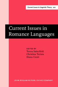 Book Cover for Current Issues in Romance Languages by Teresa Satterfield, Christina Tortora, Diana Cresti