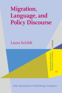 Book Cover for Migration, Language, and Policy Discourse by Laura Schildt