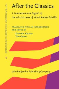 Book Cover for After the Classics by Vicent Andrés Estellés