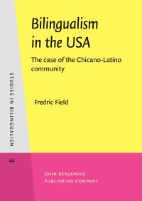 Book Cover for Bilingualism in the USA by Fredric Field