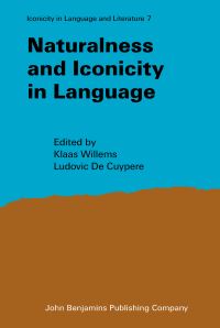 Book Cover for Naturalness and Iconicity in Language by Klaas Willems, Ludovic De Cuypere
