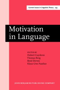 Book Cover for Motivation in Language by Hubert Cuyckens, Thomas Berg, René Dirven, KlausUwe Panther