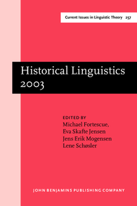 Book Cover for Historical Linguistics 2003 by Michael Fortescue, Eva Skafte Jensen, Jens Erik Mogensen, Lene Schøsler