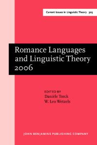 Book Cover for Romance Languages and Linguistic Theory 2006 by Danièle Torck, W Leo Wetzels