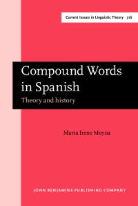 Book Cover for Compound Words in Spanish by María Irene Moyna