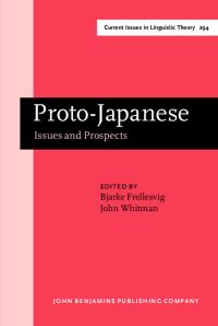 Book Cover for Proto-Japanese by Bjarke Frellesvig, John Whitman