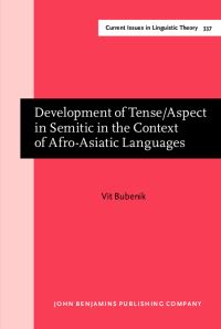 Book Cover for Development of Tense/Aspect in Semitic in the Context of Afro-Asiatic Languages by Vit Bubenik