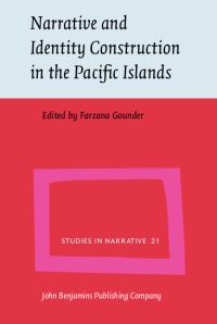 Book Cover for Narrative and Identity Construction in the Pacific Islands by Farzana Gounder