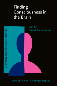 Book Cover for Finding Consciousness in the Brain by Peter G Grossenbacher