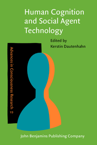 Book Cover for Human Cognition and Social Agent Technology by Kerstin Dautenhahn