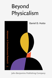 Book Cover for Beyond Physicalism by Daniel D Hutto
