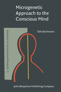 Book Cover for Microgenetic Approach to the Conscious Mind by Talis Bachmann
