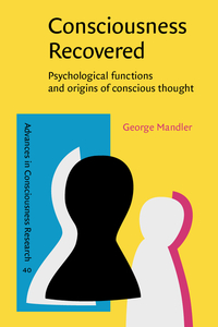 Book Cover for Consciousness Recovered by George Mandler