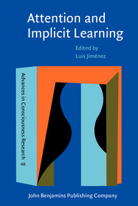 Book Cover for Attention and Implicit Learning by Luis Jiménez