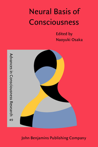 Book Cover for Neural Basis of Consciousness by Naoyuki Osaka