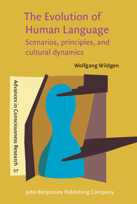 Book Cover for The Evolution of Human Language by Wolfgang Wildgen