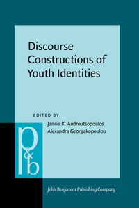 Book Cover for Discourse Constructions of Youth Identities by Jannis K Androutsopoulos, Alexandra Georgakopoulou