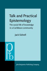 Book Cover for Talk and Practical Epistemology by Jack Sidnell