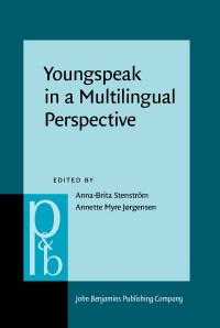 Book Cover for Youngspeak in a Multilingual Perspective by AnnaBrita Stenström, Annette Myre Jørgensen