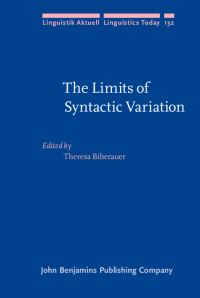 Book Cover for The Limits of Syntactic Variation by Theresa Biberauer