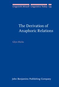 Book Cover for The Derivation of Anaphoric Relations by Glyn Hicks