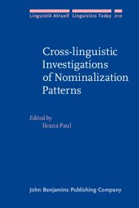 Book Cover for Cross-Linguistic Investigations of Nominalization Patterns by Ileana Paul