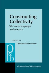 Book Cover for Constructing Collectivity by TheodossiaSoula Pavlidou