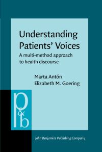 Book Cover for Understanding Patients' Voices by Marta Antón, Elizabeth M Goering