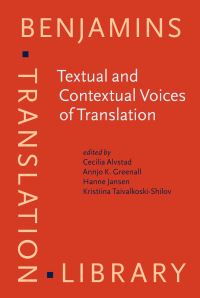 Book Cover for Textual and Contextual Voices of Translation by Cecilia Alvstad, Annjo K Greenall, Hanne Jansen, Kristiina TaivalkoskiShilov
