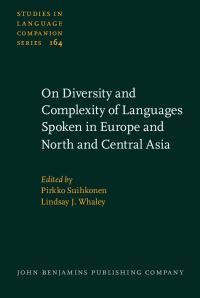 Book Cover for On Diversity and Complexity of Languages Spoken in Europe and North and Central Asia by Pirkko Suihkonen, Lindsay J Whaley