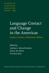 Book Cover for Language Contact and Change in the Americas by Marianne Mithun