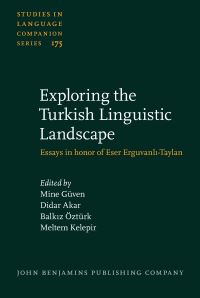 Book Cover for Exploring the Turkish Linguistic Landscape by Eser Erguvanl Taylan