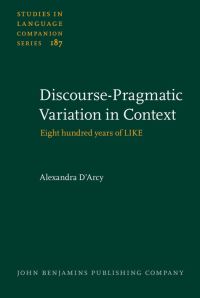 Book Cover for Discourse-Pragmatic Variation in Context by Alexandra DArcy
