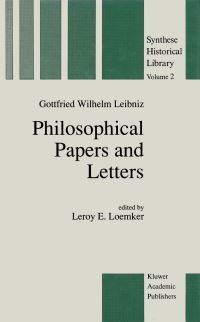 Book Cover for Philosophical Papers and Letters by GW Leibniz