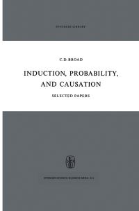 Book Cover for Induction, Probability, and Causation by CD Broad