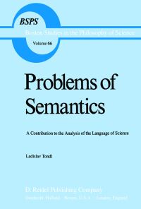 Book Cover for Problems of Semantics by Ladislav Tondl