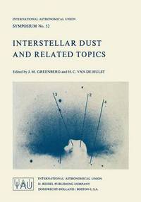 Book Cover for Interstellar Dust and Related Topics by J Mayo Greenberg