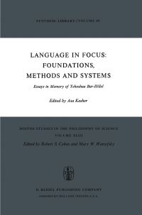 Book Cover for Language in Focus: Foundations, Methods and Systems by A Kasher