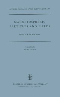 Book Cover for Magnetospheric Particles and Fields by Billy McCormac