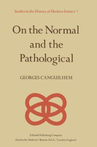Book Cover for On the Normal and the Pathological by Georges Canguilhem