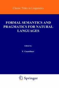 Book Cover for Formal Semantics and Pragmatics for Natural Languages by Franz Guenthner, Siegfried J Schmidt