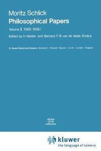 Book Cover for Philosophical Papers by Moritz Schlick, Henk L Mulder, Barbara F B van de VeldeSchlick