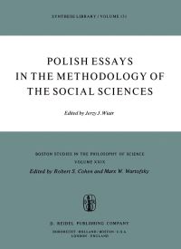 Book Cover for Polish Essays in the Methodology of the Social Sciences by Jerzy J Wiatr