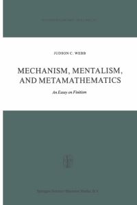 Book Cover for Mechanism, Mentalism, and Metamathematics by Judson Chambers Webb
