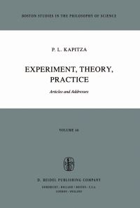 Book Cover for Experiment, Theory, Practice by P L Kapitsa