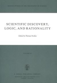 Book Cover for Scientific Discovery, Logic and Rationality by Thomas Nickles