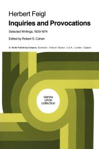 Book Cover for Inquiries and Provocations by Herbert Feigl, Robert S Cohen