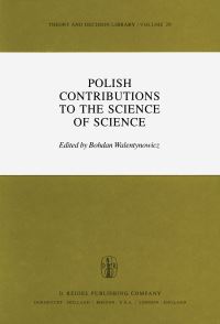 Book Cover for Polish Contributions to the Science of Science by Bohdan Walentynowicz