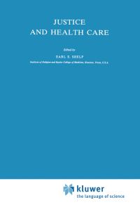 Book Cover for Justice and Health Care by EE Shelp